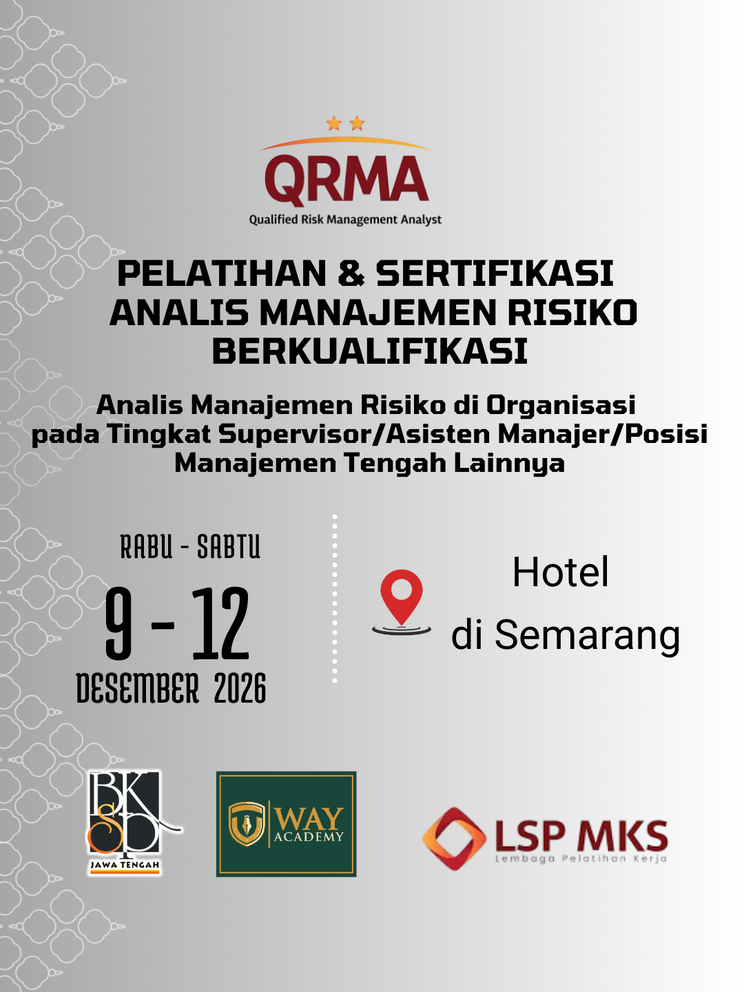 Pelatihan dan Sertifikasi QRMA 2026